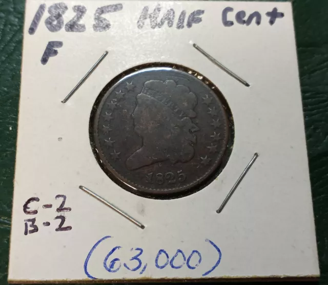 1825 Half Cent - C-2 - Better Grade - Very Low Mintage