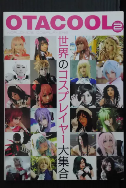 Otacool 2 - Worldwide Cosplayers 2010, Japanese Photobook