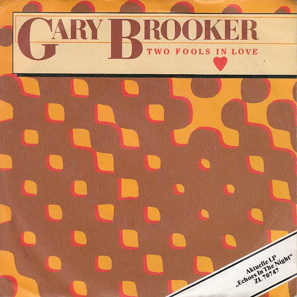 Gary Brooker - Two Fools In Love (7")