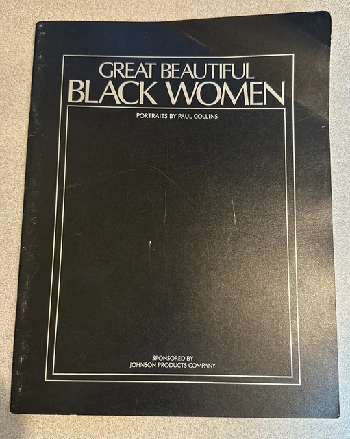 Great Beautiful Black Women Portraits by Paul Collins 1978 Johnson Products