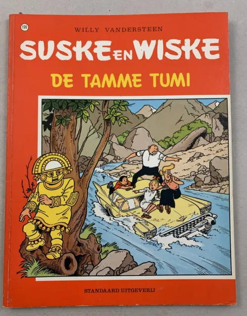 Suske en Wiske 199 De Tamme Tumi Willy Vandersteen Nederlands Stripboek 10/1985