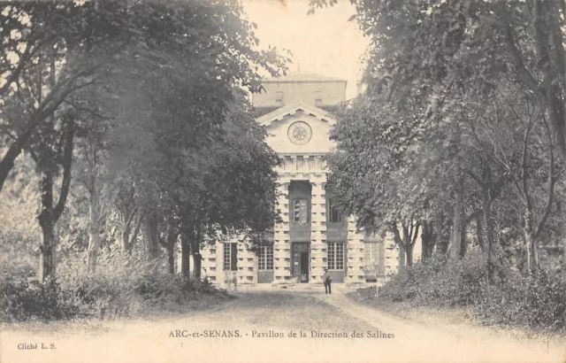 Cpa 25 Arc Et Senans Salines Direction Pavilion