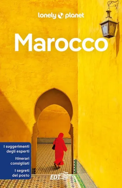 Marocco Guida Edt 2024  - Aa.vv. - Lonely Planet Italia