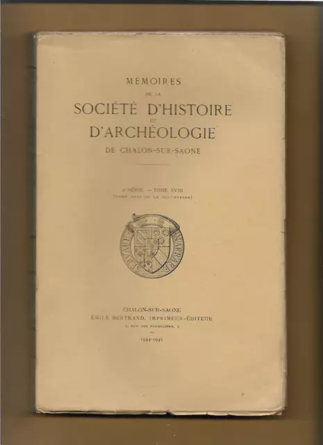 Chalon-sur-Saône ; Mémoires de la société d'histoire et d'archéologie 1934-1935