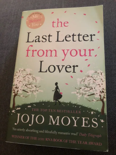 The last letter from your lover von Jojo Moyes (2011, Taschenbuch)
