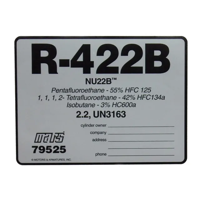 R-422B / R422B Label # 79525 , SOLD EACH