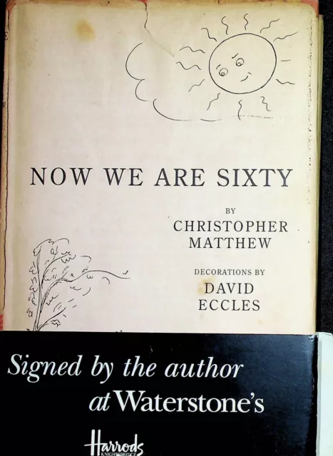 Christopher Matthew / Now We Are Sixty Signed