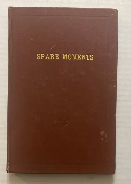 Vintage Spare Moments 1932 OA Cargill Hardcover Book Life Reflections Christian