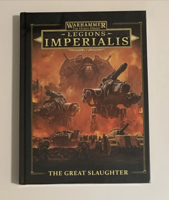 New! Legions Imperialis The Great Slaughter Campaign Book Warhammer 30k Epic 40k