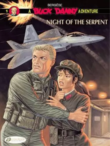 Francis Bergese Buck Danny 1 - Night of the Serpent (Taschenbuch)