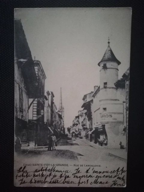 CPA 33 SAINTE-FOY-LA-GRANDE - Rue de Langalerie