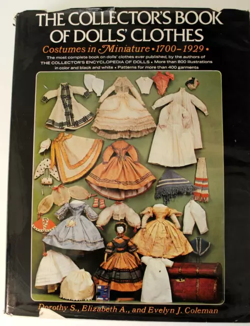 The Collector’s Book Of Dolls Clothes Book Costumes In Miniature 1700-1929