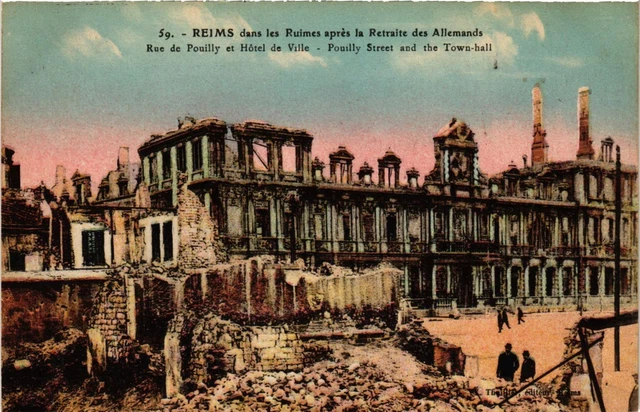 CPA AK Militaire - Reims - Ruines - Rue de Pouilly et Hotel de Ville (697410)