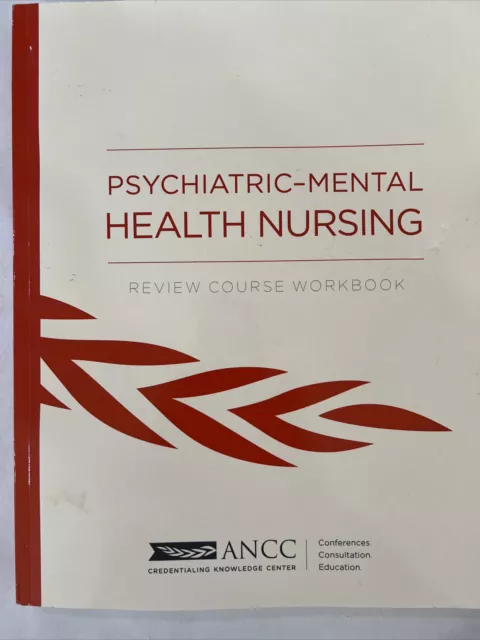 Psychiatric-Mental Health Nursing: Review Course Workbook by ANCC PMHNP Boards