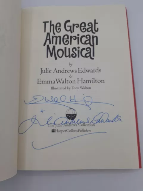 The Great American Mousical signed by Emma Walton & Julie Andrews The Great American Mousical signed by Emma Walton & Julie Andrews