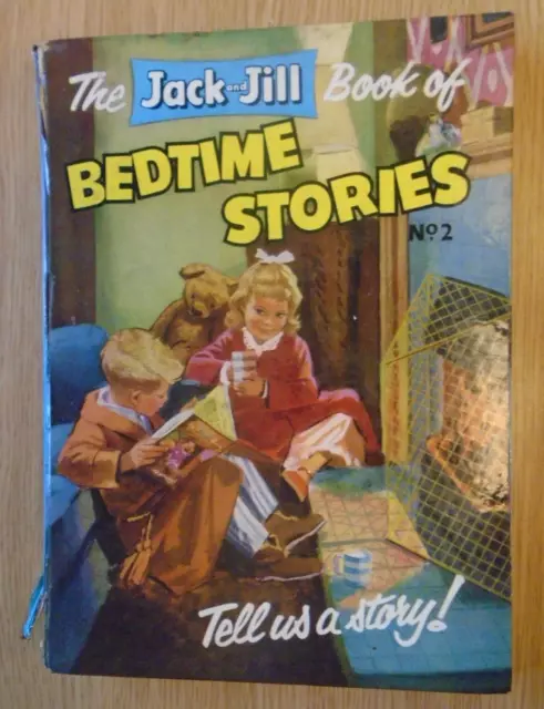 THE JACK AND JILL BOOK OF BEDTIME STORIES NO.2 ANNUAL 1963 hardback