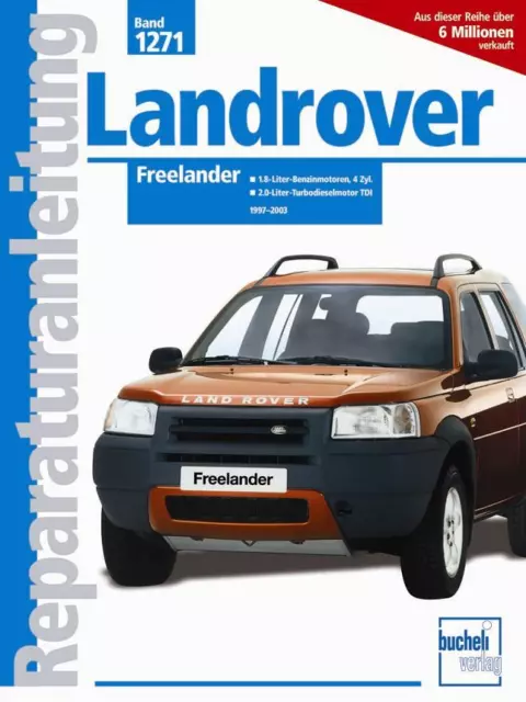 Land Rover Freelander (serie 1.8 e 2.0 K & L) manuale di riparazione libro tedesco