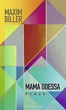 Mama Odessa: Roman von Biller, Maxim | Buch | Zustand gut