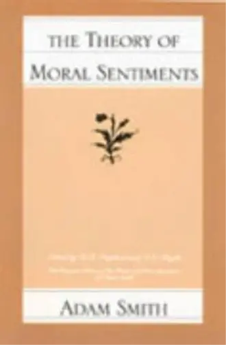 Adam Smith Theory of Moral Sentiments (Poche)