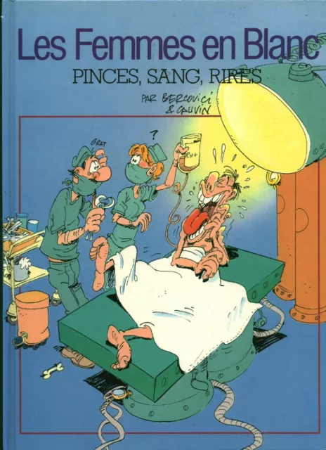 Livre BD les femmes en blanc pinces sang rires France Loisirs 1990 Book