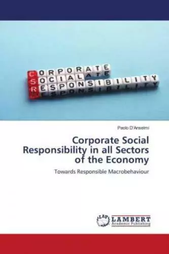 Corporate Social Responsibility in all Sectors of the Economy Towards Respo 6625