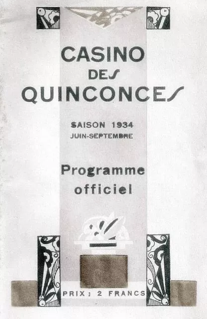 CASINO DES QUINCONCES, BORDEAUX   PROGRAMME OFFICIEL 1934   BLUE BELL GIRLS Etc.