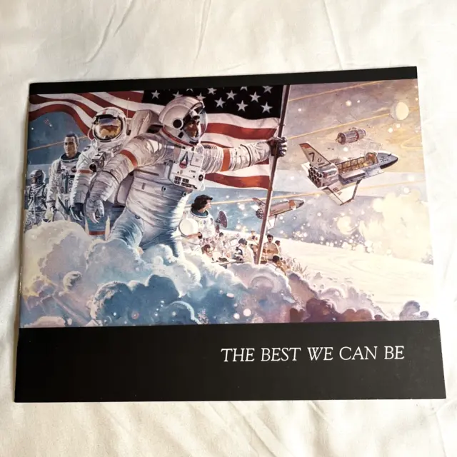NASA Booklet 1980s The Best We Can Be Space Exploration