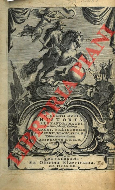 QUINTO CURZIO Rufo - Historia Alexandri Magni. Cum Notis selectiss, Variorum. R