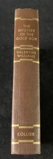 The Mystery of the Gold Box by Valentine Williams 1932. Secret Service Series 3