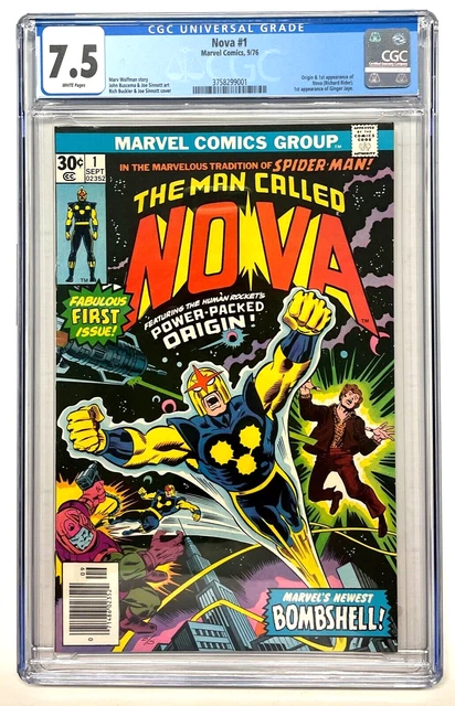 Nova #1 (CGC 7.5) White Pages! 1st Appearance of Nova - 1976 Marvel Bronze Age