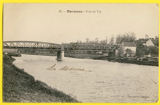 cpa 51 - DORMANS (Marne) PONT de TRY CBR (Chemin de Fer de la Banlieue de Reims)