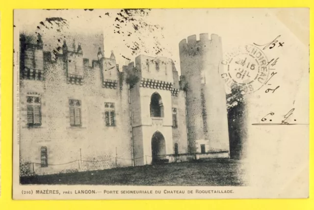 cpa MAZÈRES (Gironde) PORTE du CHÂTEAU de ROQUETAILLADE Goislard de la Droitière