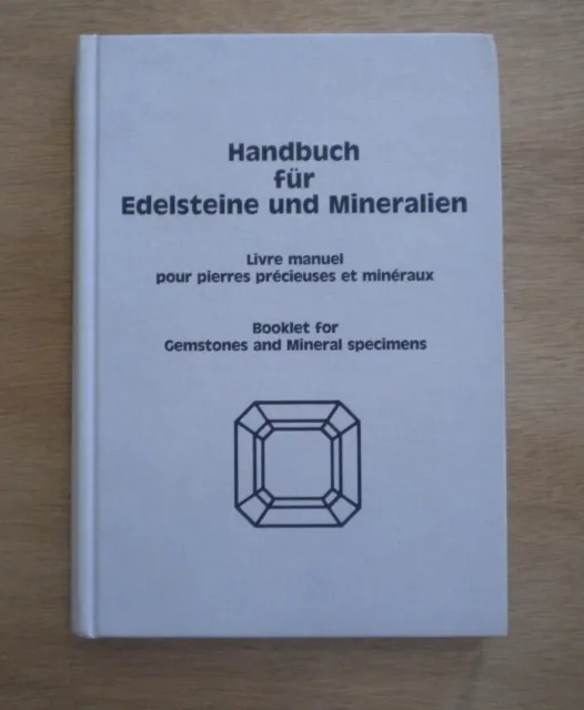 manuel pour pierres précieuses  minéraux, Handbuch für edelsteine und Mineralien