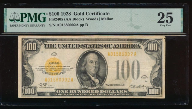AC 1928 Fr 2405 $100 Gold Certificate PMG 25 !!!