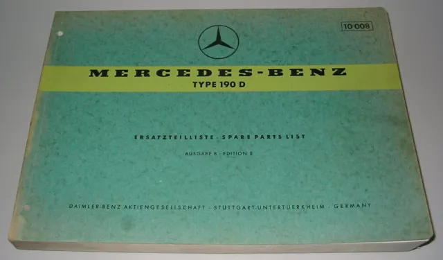 Ersatzteilkatalog Mercedes 190 D Typ W 121 Spare Parts List kleiner Ponton 1959!