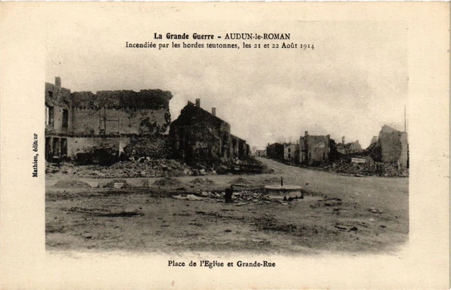 CPA AK Military AUDUN-le-ROMAN - Fire by the Teutonic Hordes (362289)