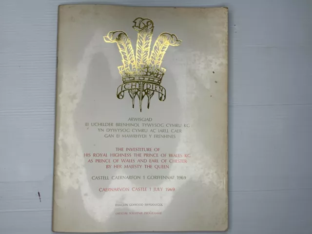 The Investiture of His Royal Highness Prince Of Wales 1969 Souvenir Programme