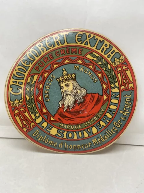 Ancienne Étiquette De Fromage: Camembert Extra - Le Souverain -  Carolus Magnus