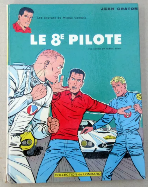 Michel Vaillant Jean Graton Le 8E Pilote Eo 1965 Bon Etat