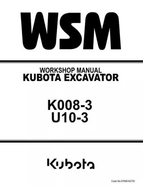 Kubota Excavator K008-3 U10-3 Workshop Manual Reprinted Comb Bound