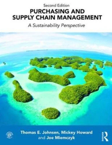 PURCHASING AND SUPPLY Chain Management: A Sustainability Perspective ...