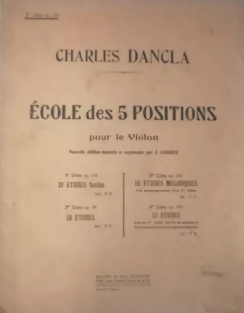 CHARLES DANCLA  ECOLE DES 5 POSITIONS POUR LE VIOLON 3E LIVRE  op.128 Gallet