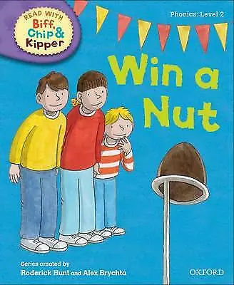 Biff, Chip and Kipper: Win A Nut  **NEW PAPERBACK**