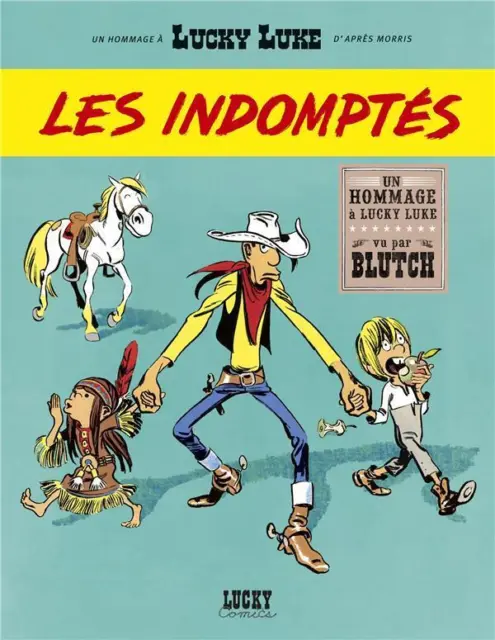 les aventures de Lucky Luke d'après Morris : Les indomptés