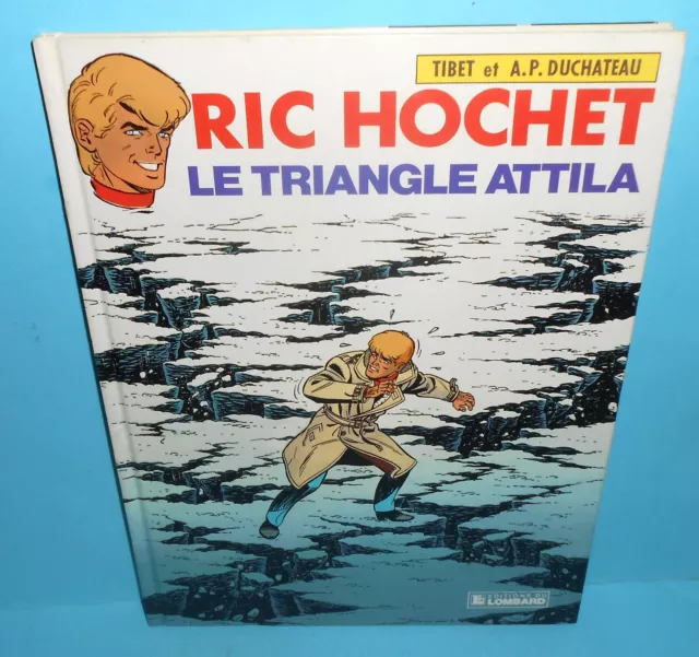Ric Hochet N° 45 E O 1988  Le Triangle Attila Bd Le Lombard