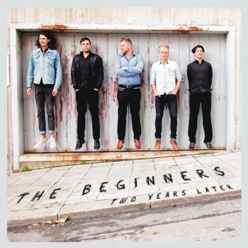 The Beginners - Two Years Later [CD]