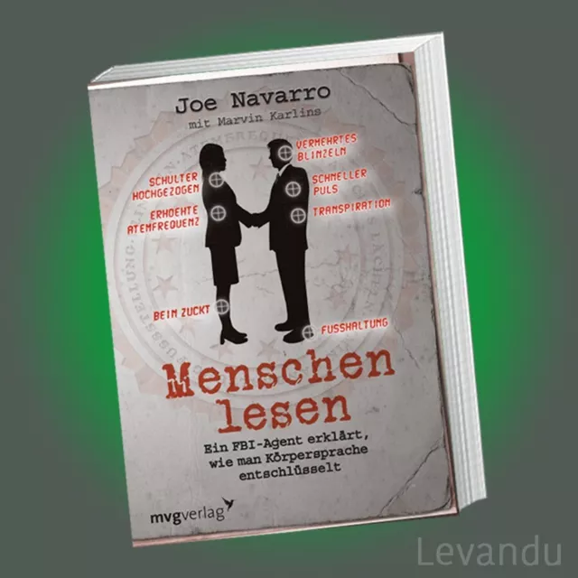 MENSCHEN LESEN | JOE NAVARRO | Wie man Körpersprache entschlüsselt - NEU