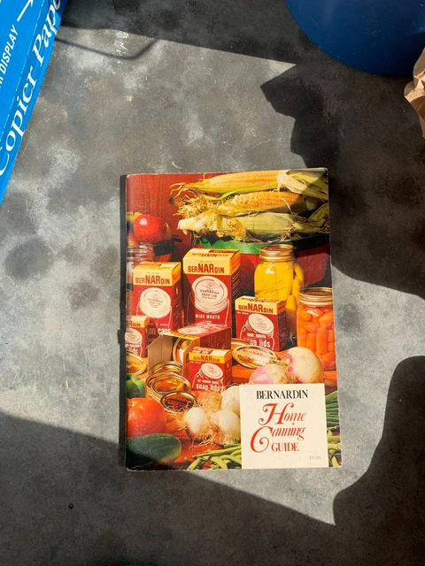 HOME CANNING GUIDE BERNARDIN Recipes 1975 How To Preserve Vintage