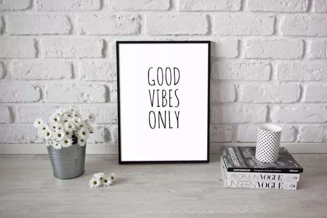 Motivational inspirational quote Poster Print Picture Wall Art Good Vibes Only