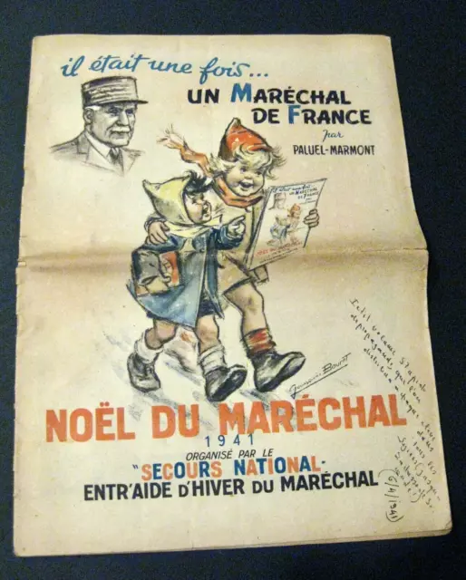 Il était une fois ... un Maréchal de France (Pétain) G. Bouret 1941 Etat correct